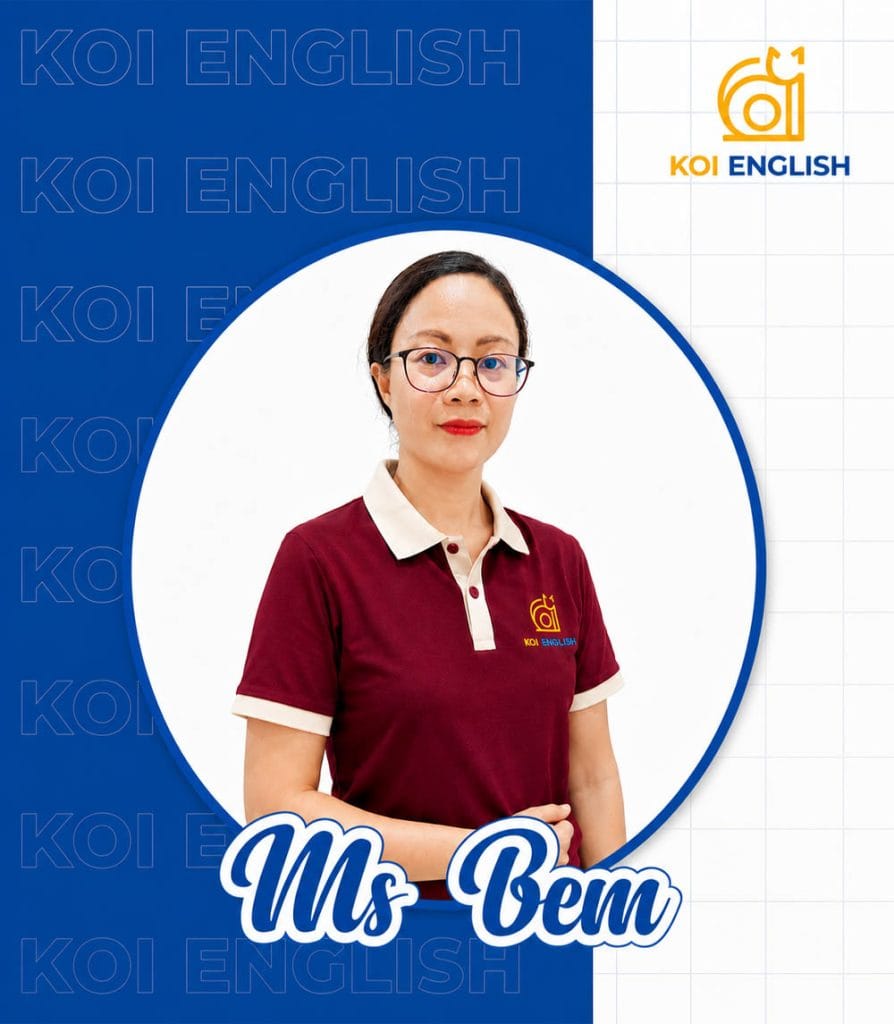 Ms Bem - KOI English Teacher