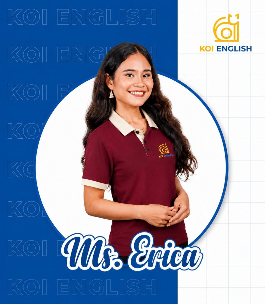 Ms Erica - KOI English Teachers