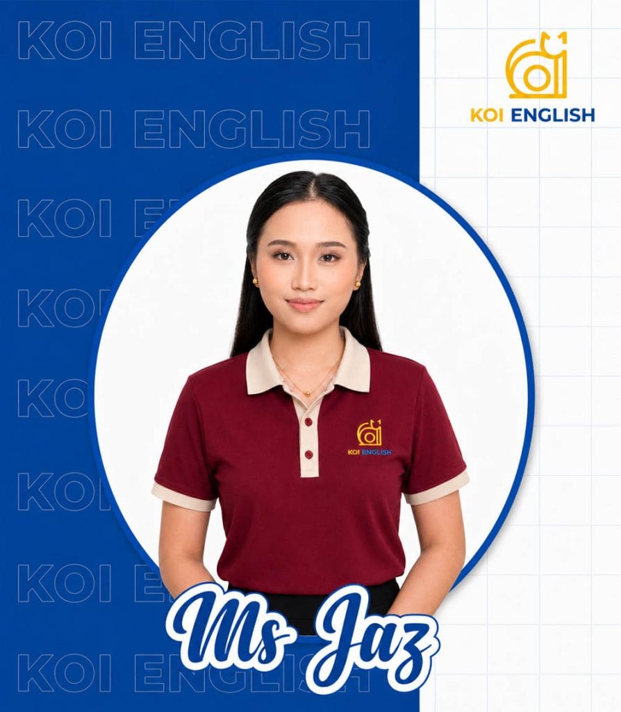 Ms Jaz - KOI English Teacher