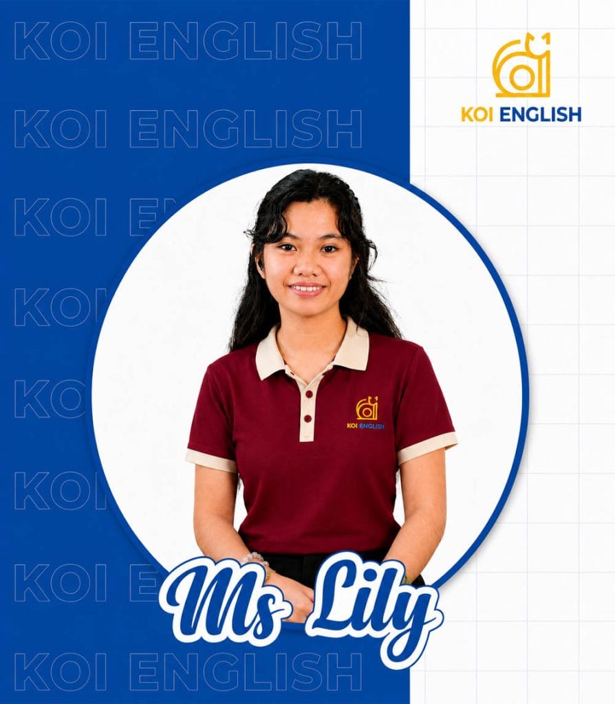 Ms Lily - KOI English Teacher
