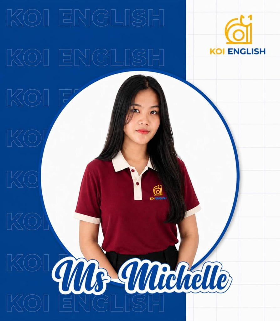 Ms Michelle - KOI English Teacher
