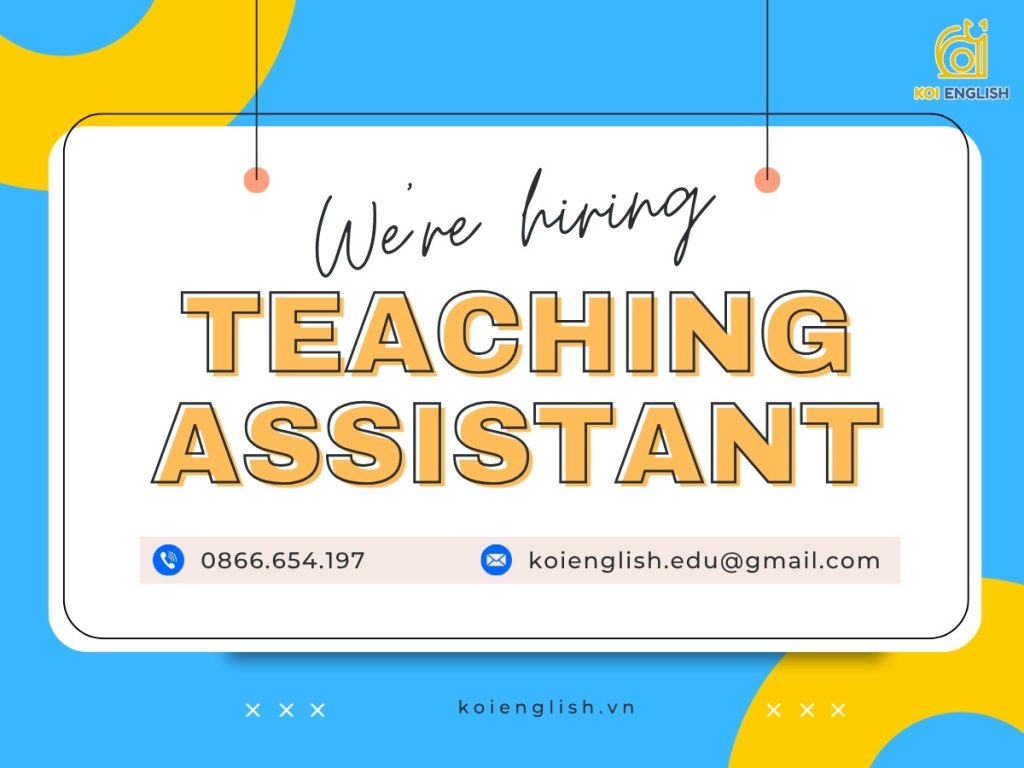 KOI English tuyển dụng vị trí Teaching Assistant
