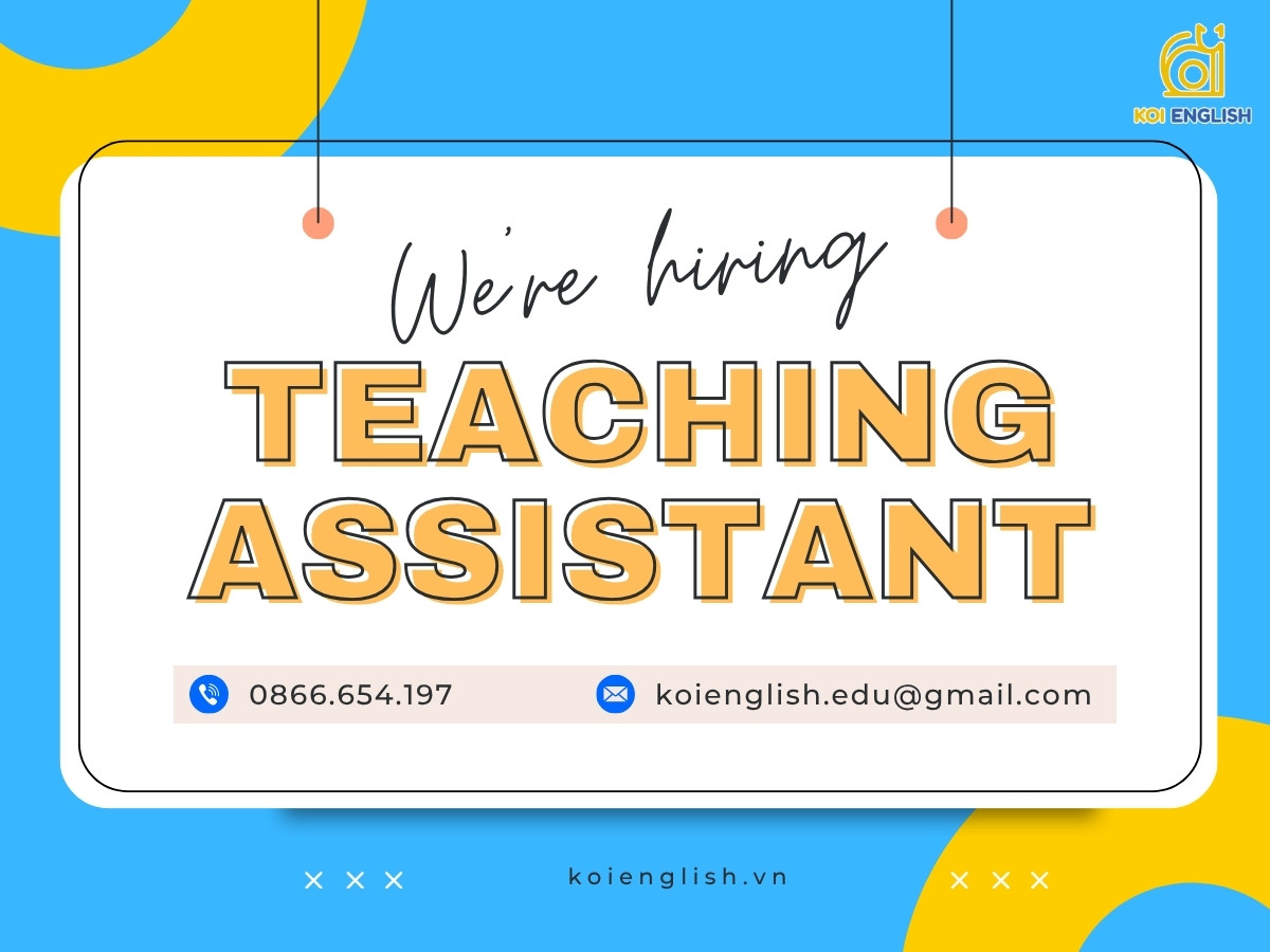 KOI English tuyển dụng vị trí Teaching Assistant
